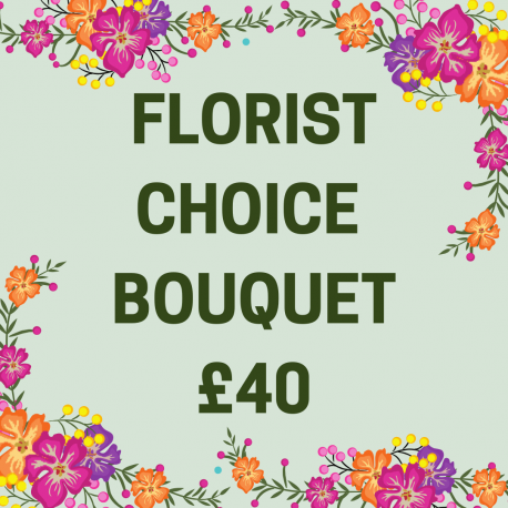 Florist Choice Bouquet £40